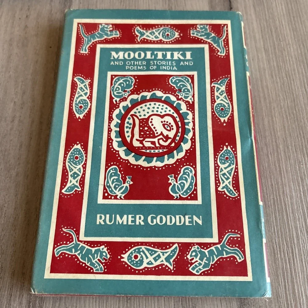 Mooltiki: Stories and Poems from India by Rumer Godden (1957, HC)